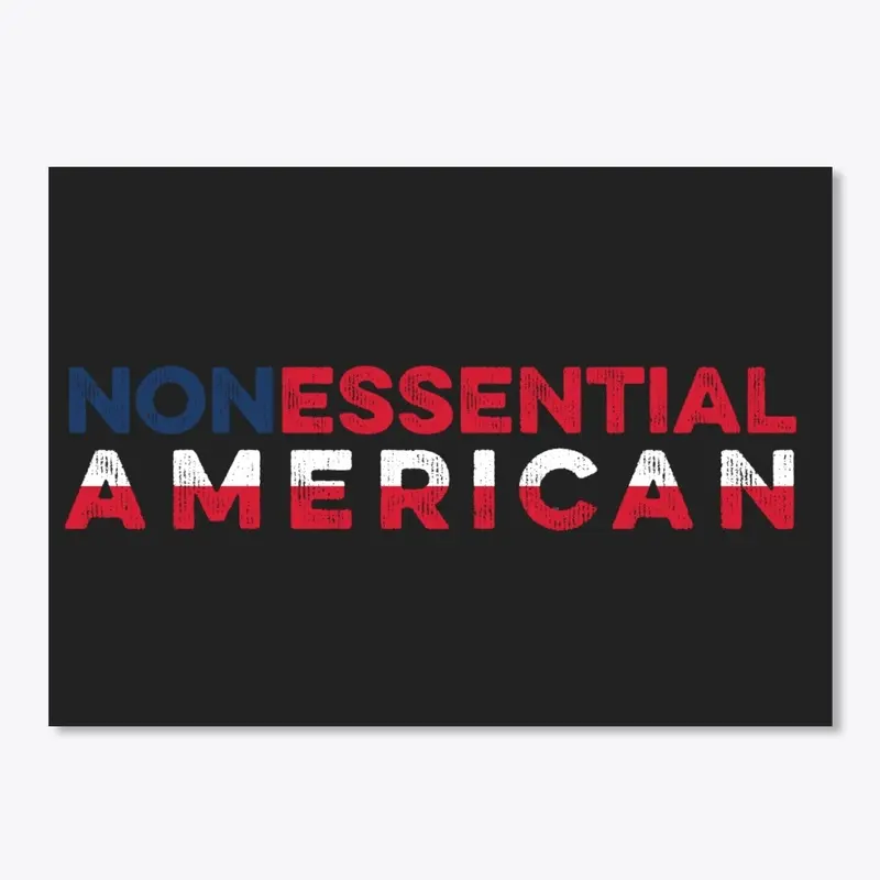 NONESSENTIAL AMERICAN 